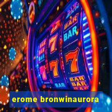 erome bronwinaurora